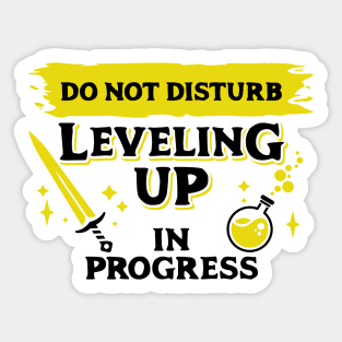 Do Not Disturb Leveling Up In Progress Dark Yellow Label Sticker